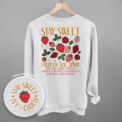 Stay Sweet Fruit Of The Spirit (Back Print)