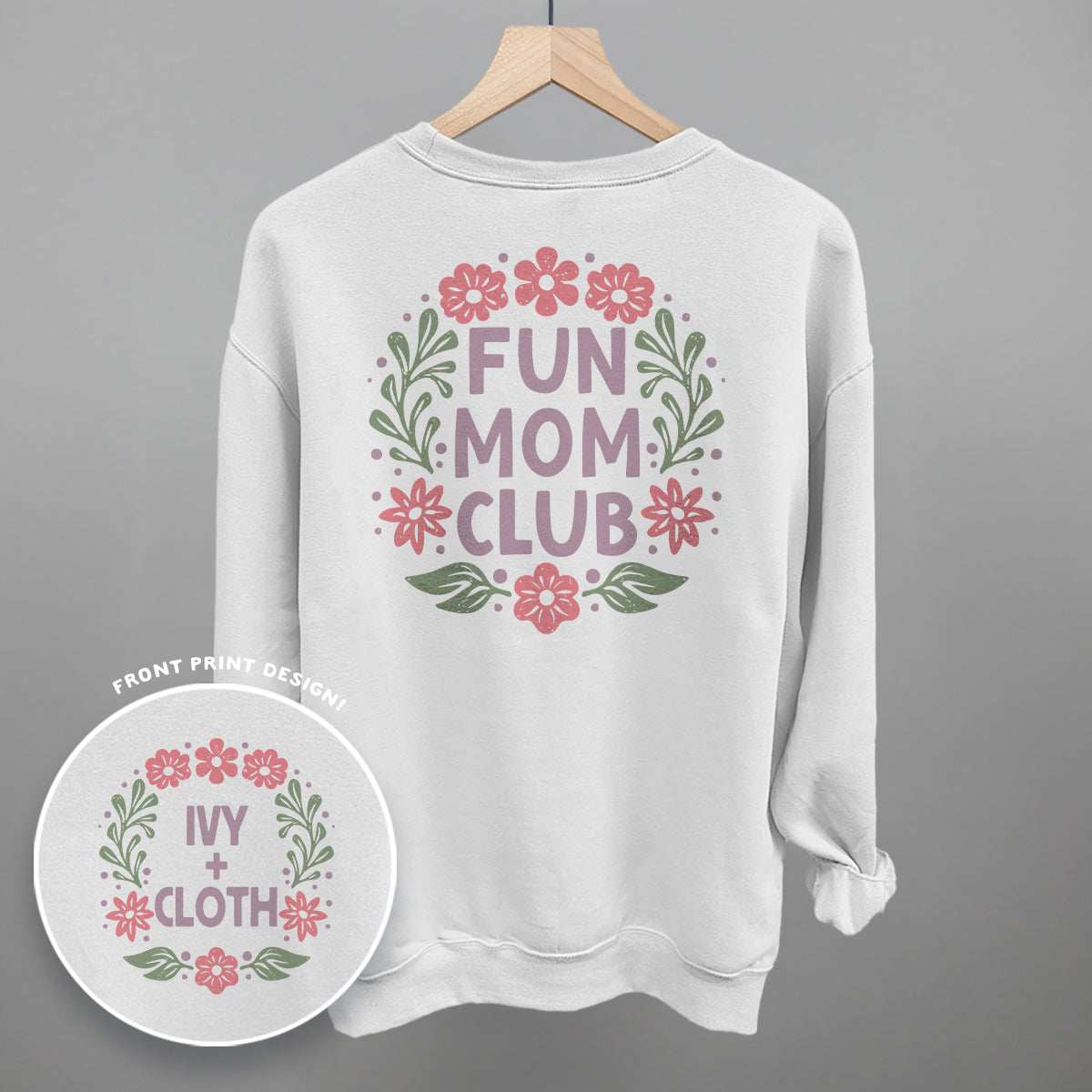 Fun Mom Club Floral (Back Print)