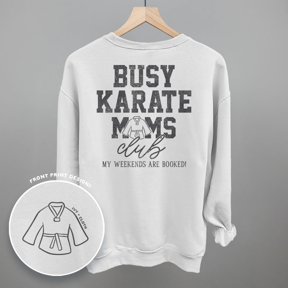 Busy Karate Moms Club (Back Print)