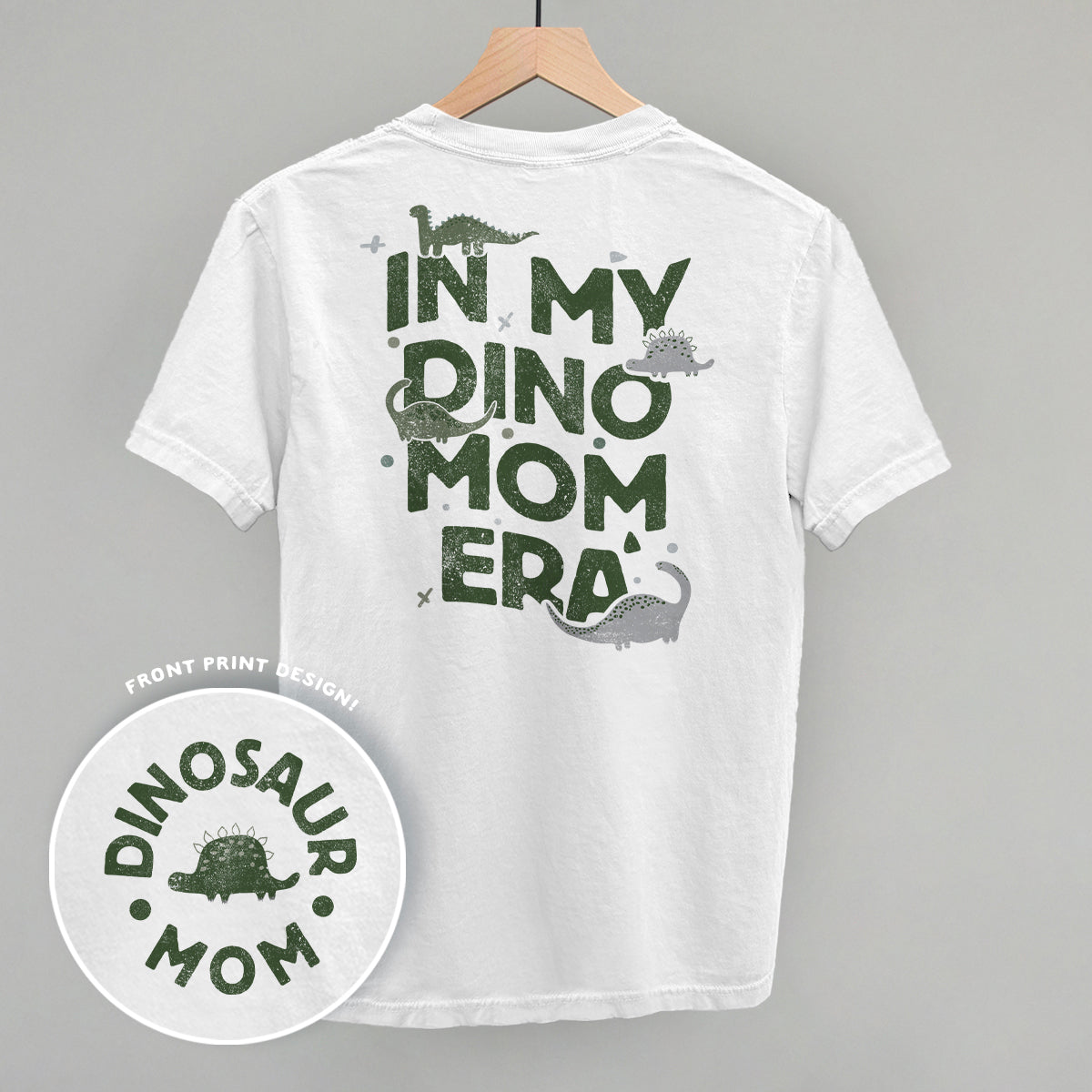 In My Dino Mom Era (Back Print)