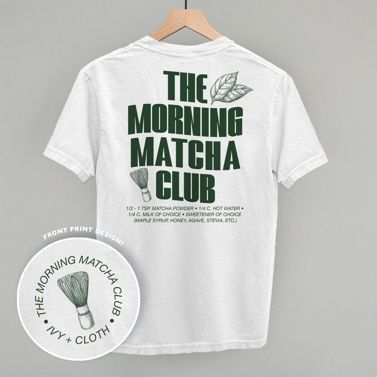 The Morning Matcha Club (Back Print)