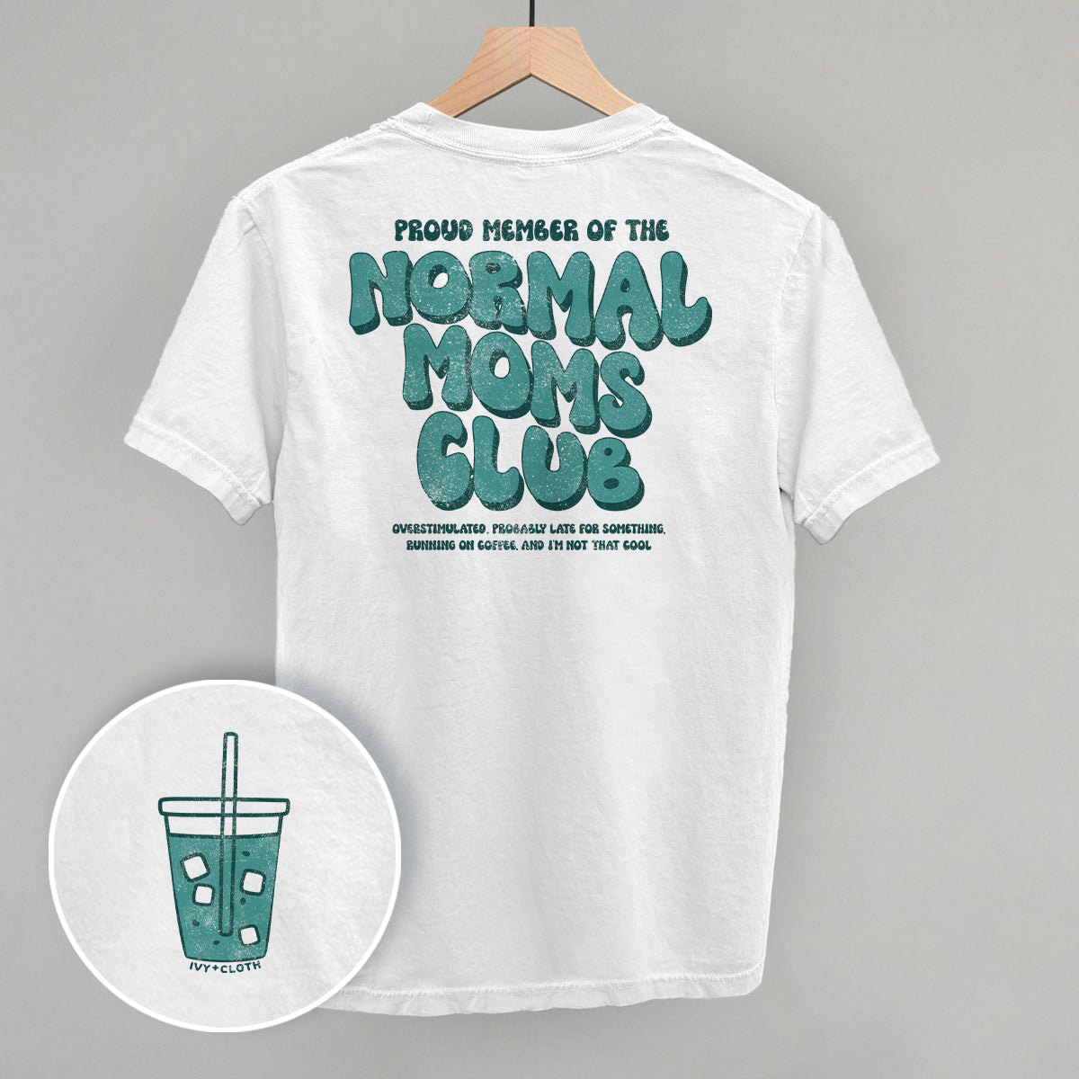 Normal Moms Club (Back Print)