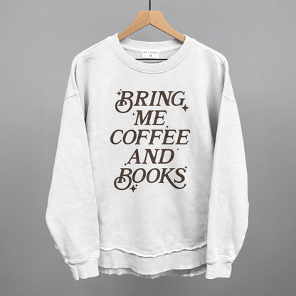 Bring Me Coffee And Books