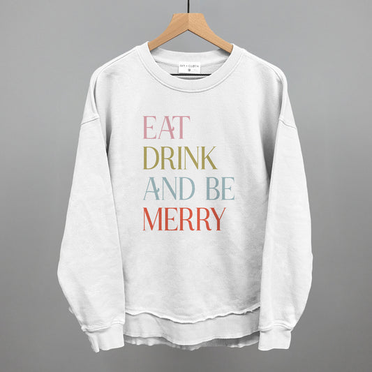 Eat Drink and Be Merry (Colorful)