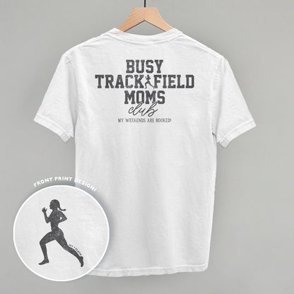 Busy Track And Field Moms Club (Back Print)