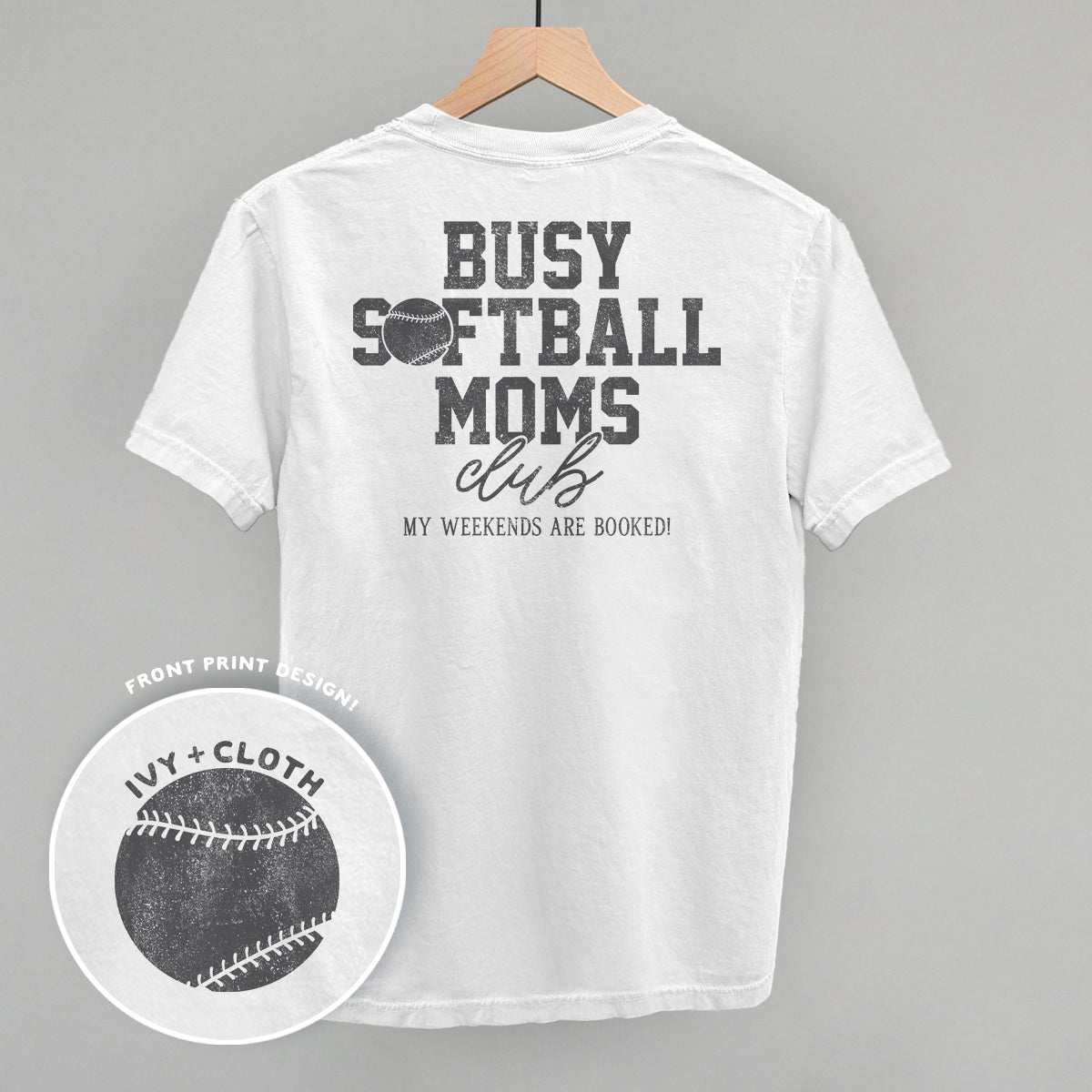 Busy Softball Moms Club (Back Print)