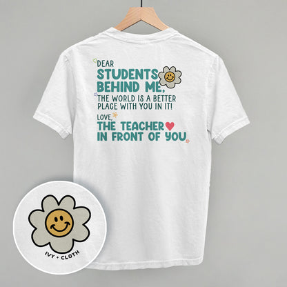 Dear Students Behind Me (Back Print)