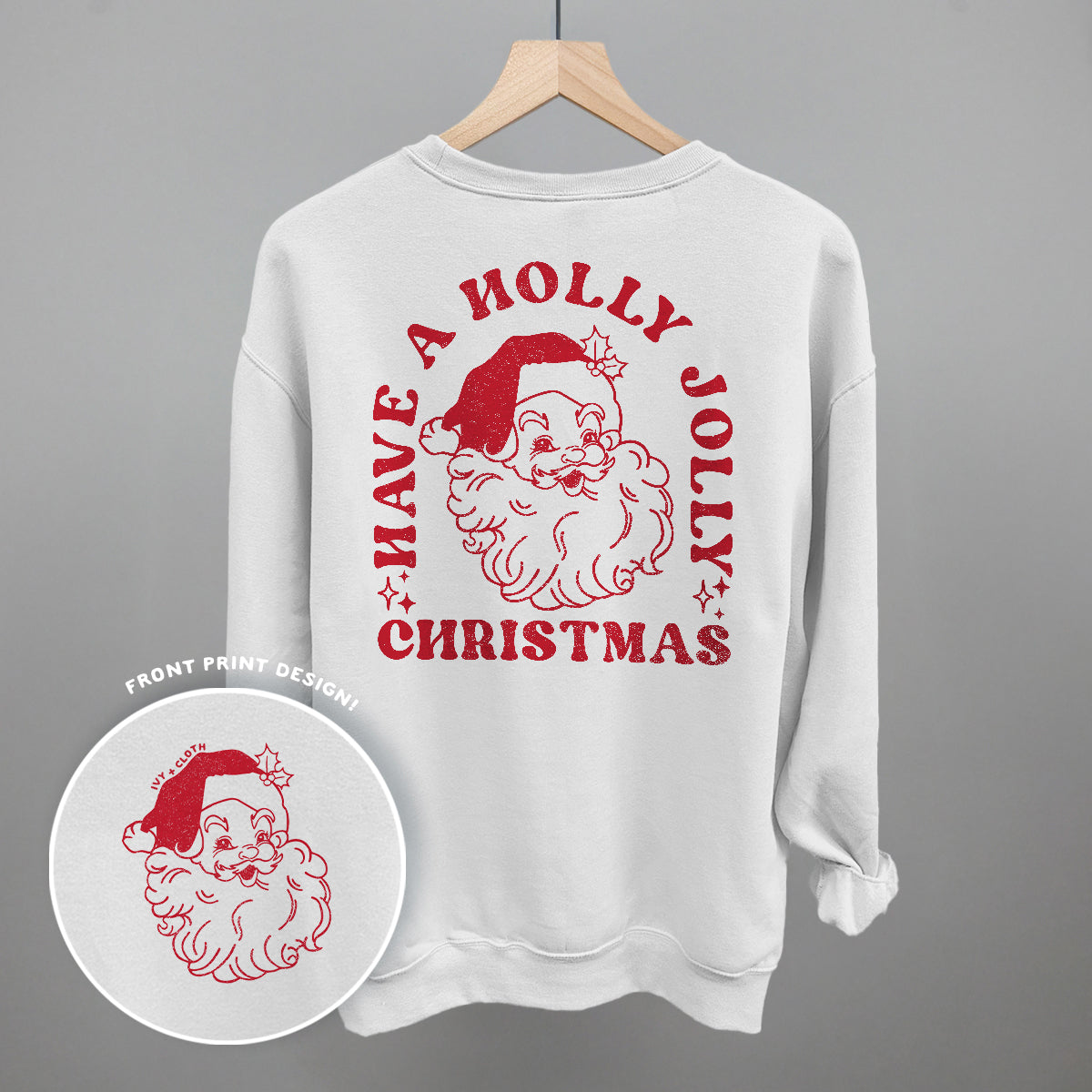 Have A Holly Jolly Christmas Santa (Back Print)