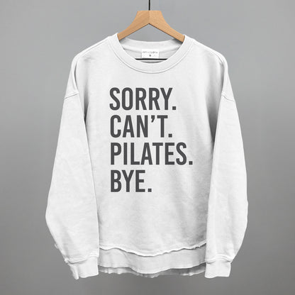 Sorry Can't Pilates Bye