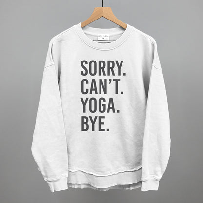 Sorry Can't Yoga Bye