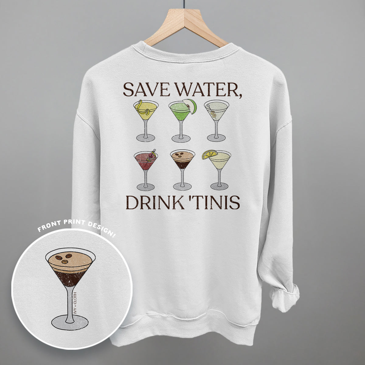 Save Water, Drink 'Tinis (Back Print)