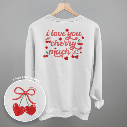 I Love You Cherry Much (Back Print)