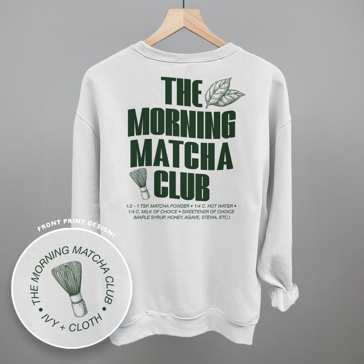 The Morning Matcha Club (Back Print)