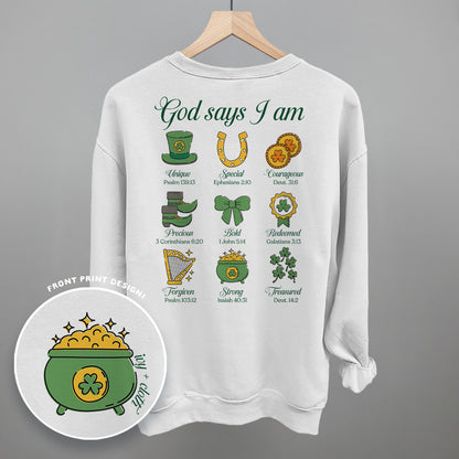 God Says I Am St. Patricks (Back Print)