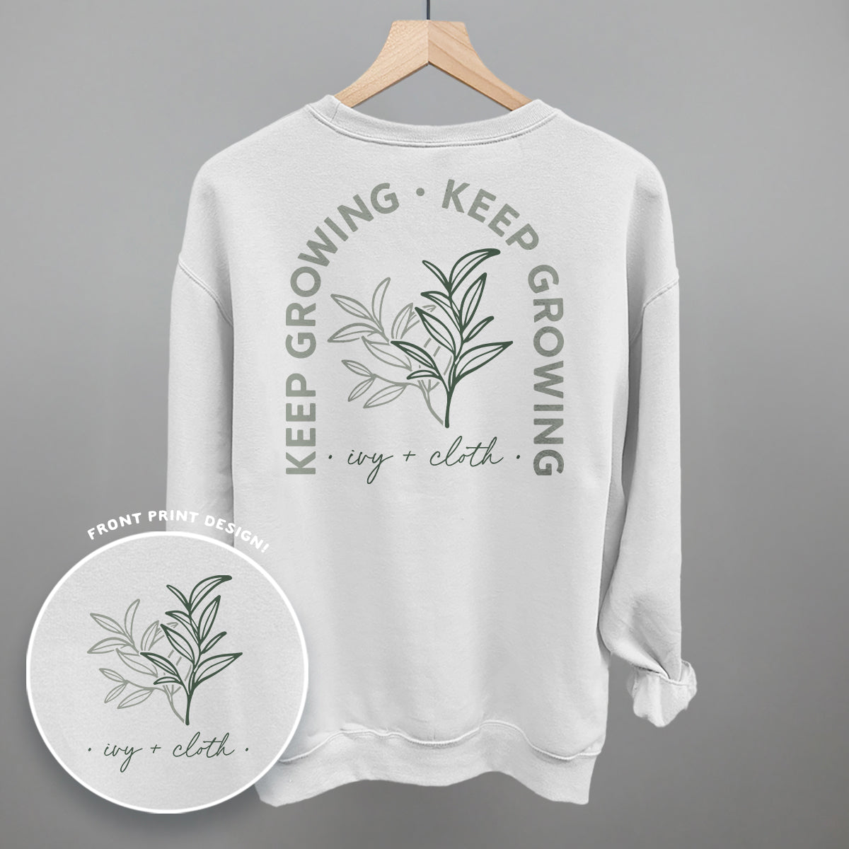 Keep Growing (Back Print)