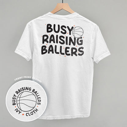 Busy Raising Ballers Basketball (Back Print)