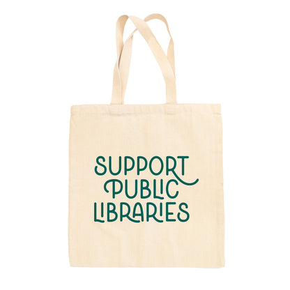 Support Public Libraries Tote Bag