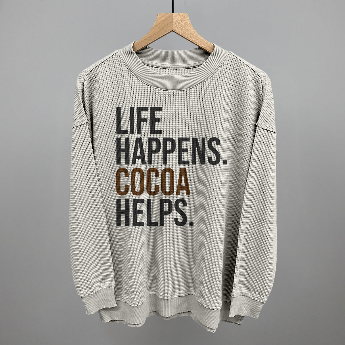 Life Happens Cocoa Helps