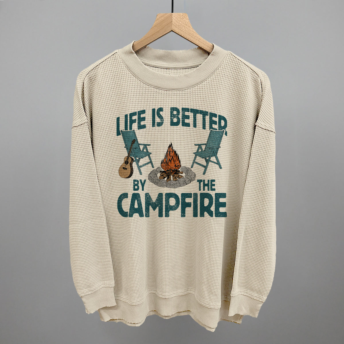 Life Is Better By The Campfire