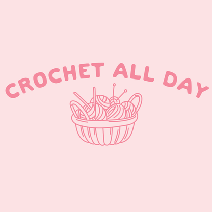 Crochet All Day