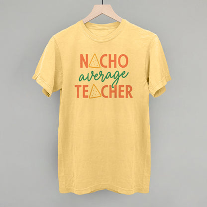 Nacho Average Teacher