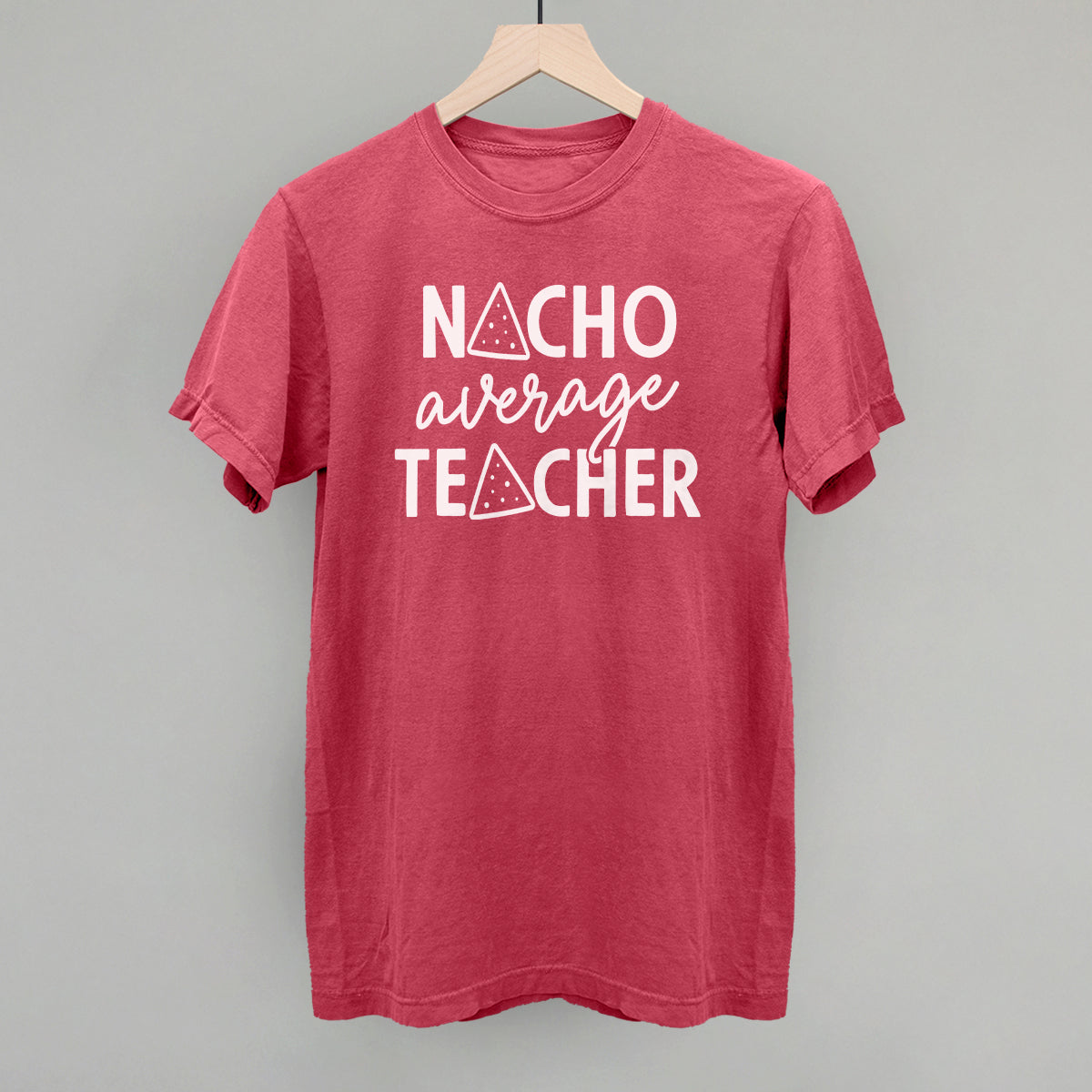 Nacho Average Teacher