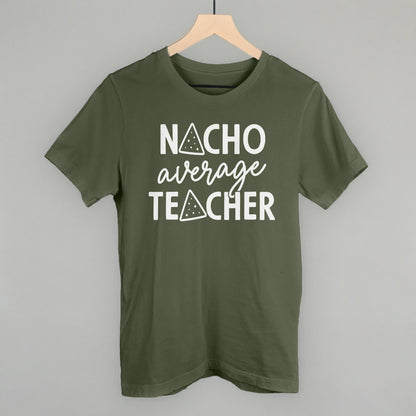 Nacho Average Teacher