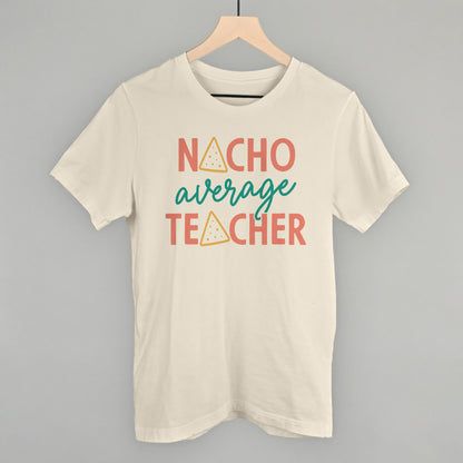 Nacho Average Teacher