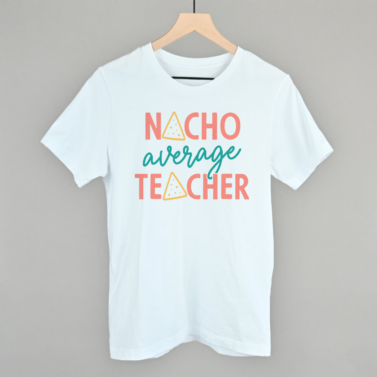 Nacho Average Teacher