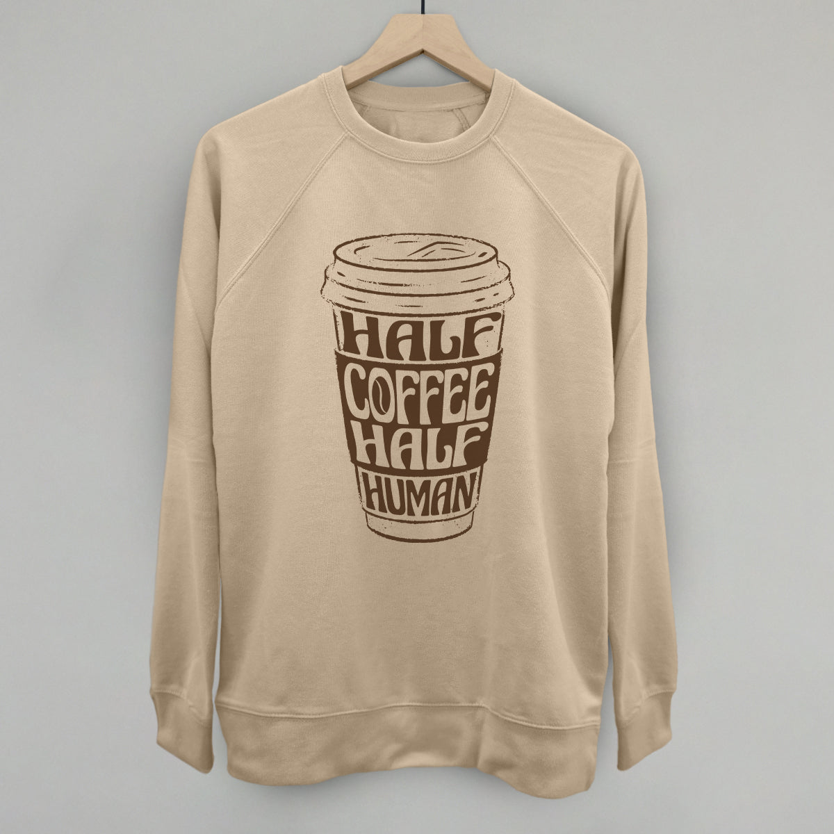 Half coffee half online human sweatshirt