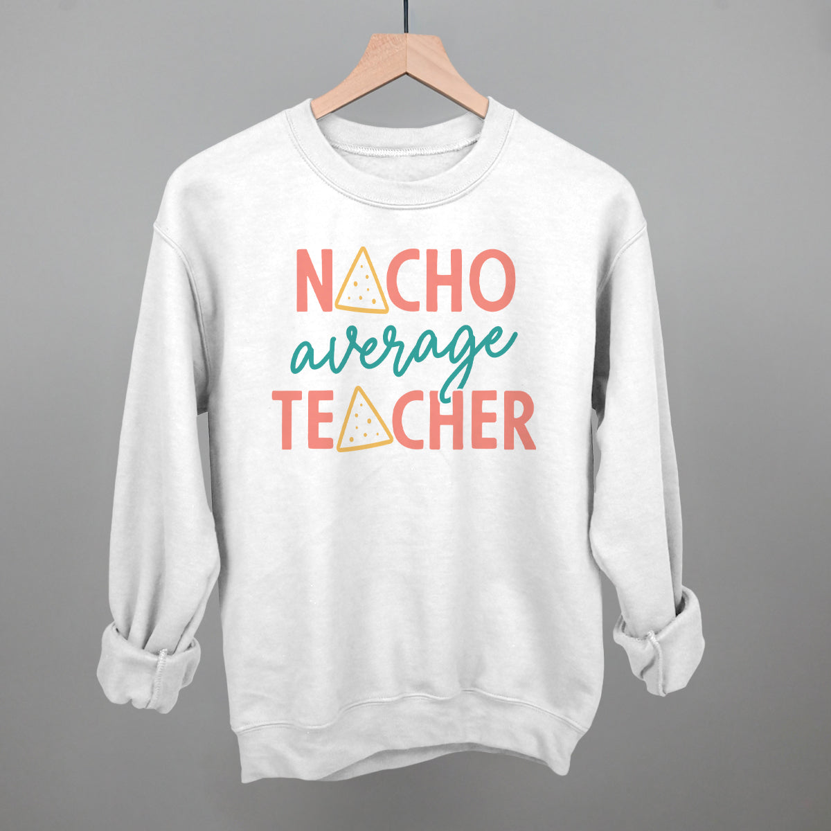 Nacho Average Teacher